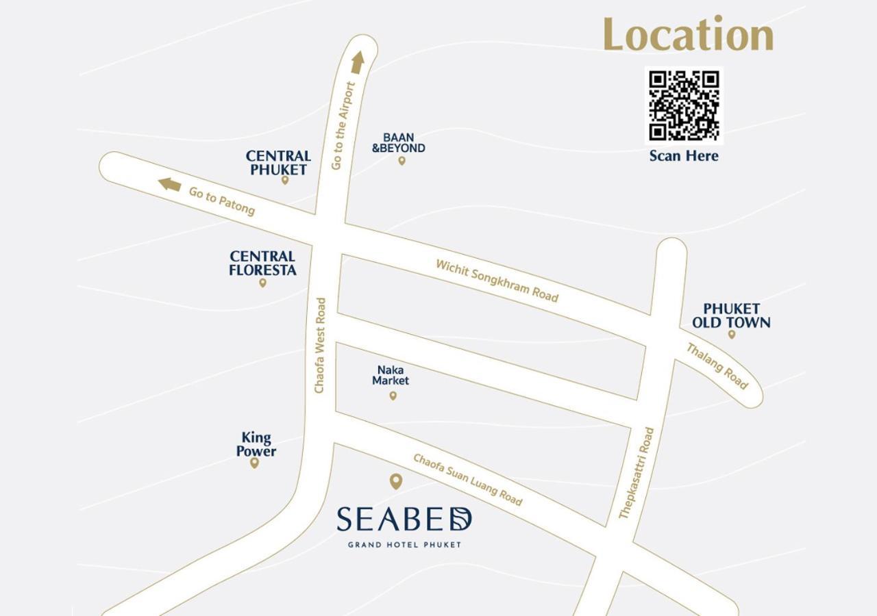 Seabed Grand Hotel Phuket - Sha Extra Plus Dış mekan fotoğraf Location of Seabees